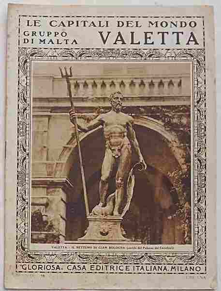 (Le Capitali del Mondo) Gruppo di Malata: Valetta.
