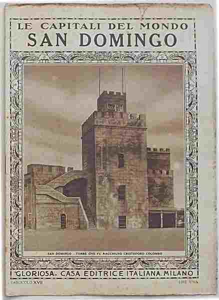 (Le Capitali del Mondo) San Domingo.