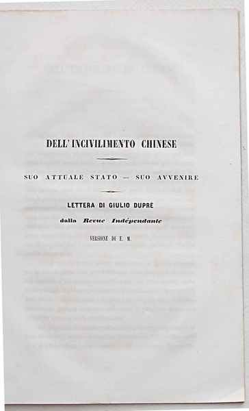 Dell'incivilimento chinese, suo attuale stato - suo avvenire.