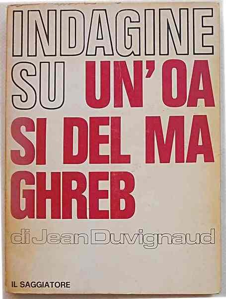 Indagine su un'oasi del Maghreb.