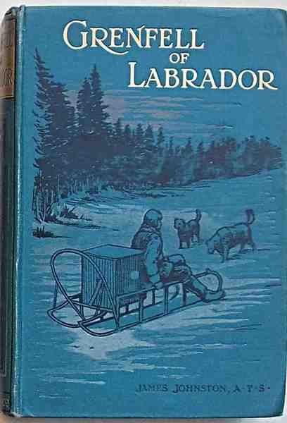 Grenfell of Labrador.