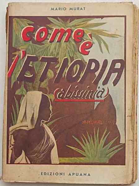 Come è l’Etiopia (Abissinia).