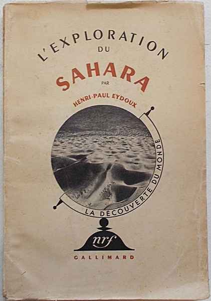 L'exploration du Sahara.