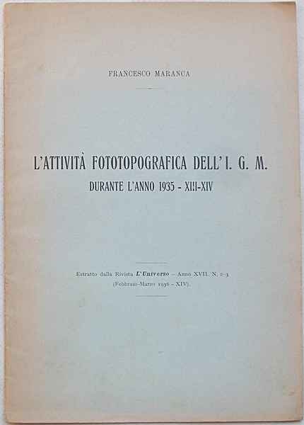 L'attività fototopografica dell'I.G.M. durante l'a