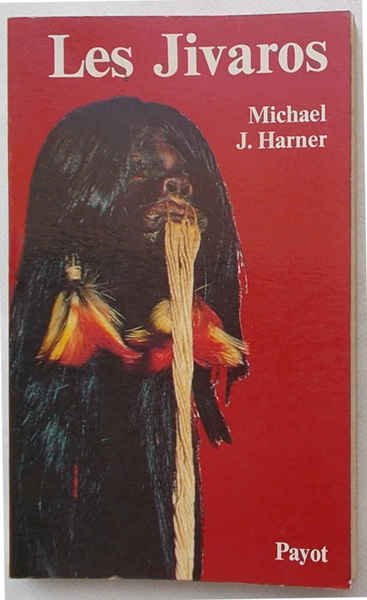 Les Jivaros hommes des cascades sacrées.