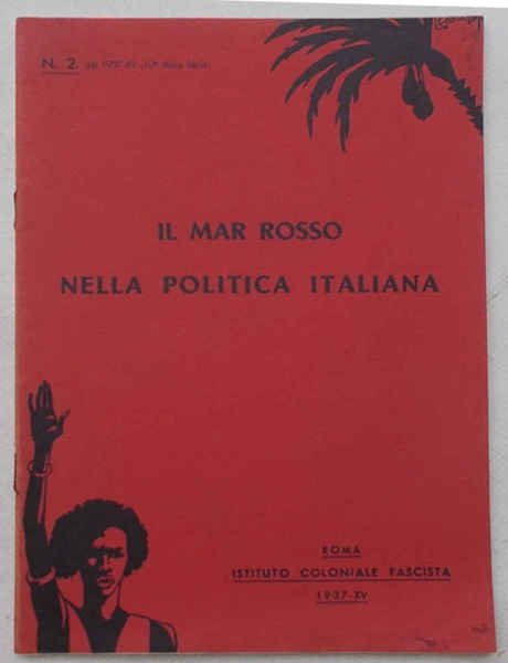 Il Mar Rosso nella politica italiana.