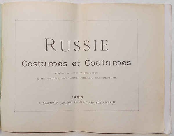 Russie. Costumes et Coutumes. (Autour du Monde. Aquarelles - Souvenirs …