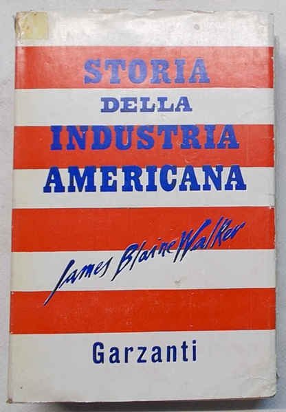 Storia della industria americana.