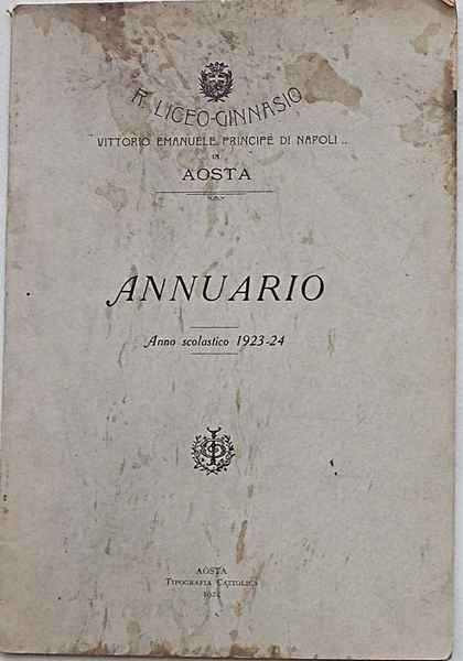 Annuario Anno Scolastico 1923 - 24. R. Liceo-Ginnasio "Vittorio Emanuele …