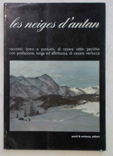 Les neiges d'antan.