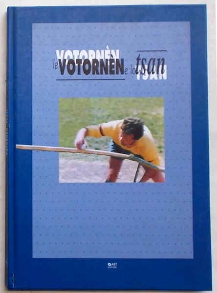 Le Votornèn e lo Tsan.