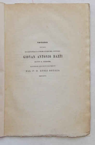 Notizie intorno alla patria e ai primi studi del Pittore …