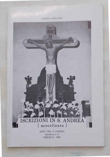 Iscrizioni in S. Andrea (miscellanea).