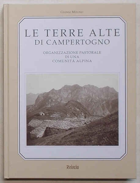 Le Terre Alte di Campertogno. Organizzazione pastorale di una comunità …