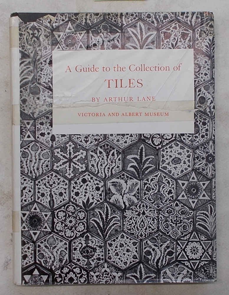 A Guide to the Collection of Tiles. (Victoria and Albert …