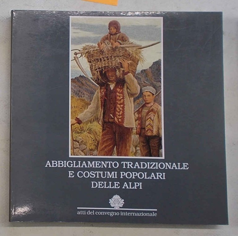 Abbigliamento tradizionale e costumi popolari delle Alpi.