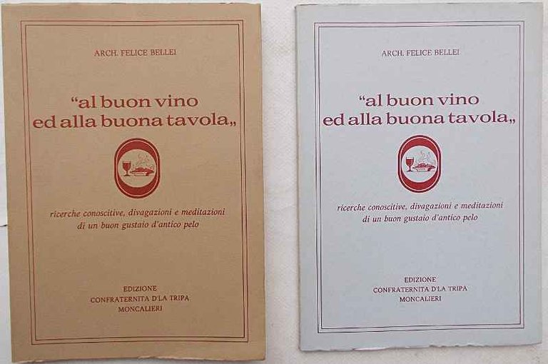 "Al buon vino ed alla buona tavola". Ricerche conoscitive, divagazioni …