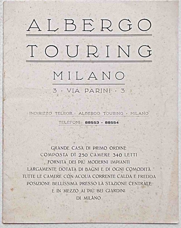 Albergo Touring Milano. Via Parini - 3.