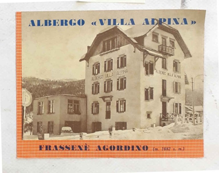 Albergo "Villa Alpina". Frassenè Agordino.