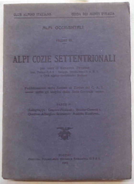 Alpi Cozie Settentrionali. Parte I.