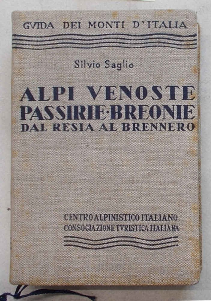 Alpi Venoste, Passirie, Breonie. Dal Resia al Brennero.