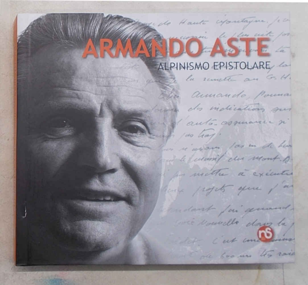 Alpinismo epistolare. Testimonianze.