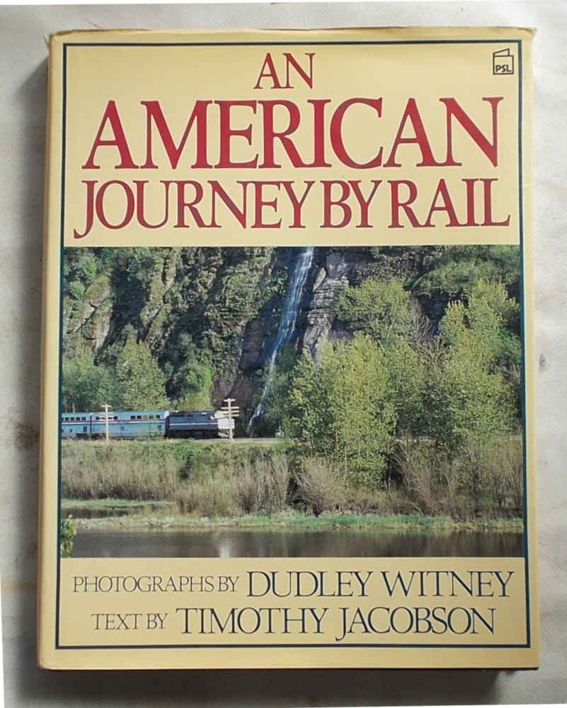 An american journey by rail.