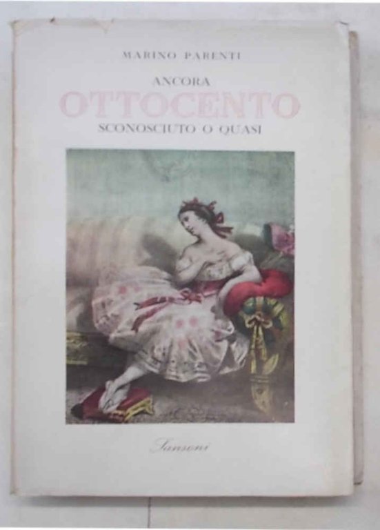 Ancora Ottocento sconosciuto o quasi.