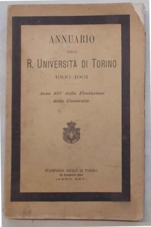 Annuario della R. Università di Torino 1900 - 1901. Anno …