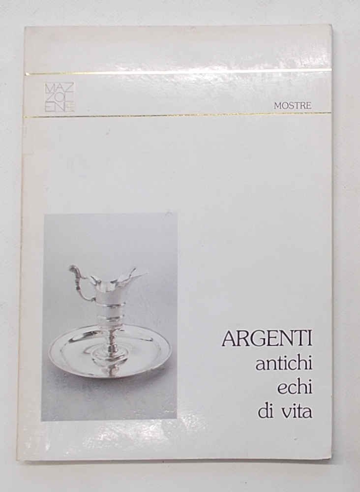 Argenti antichi echi di vita.