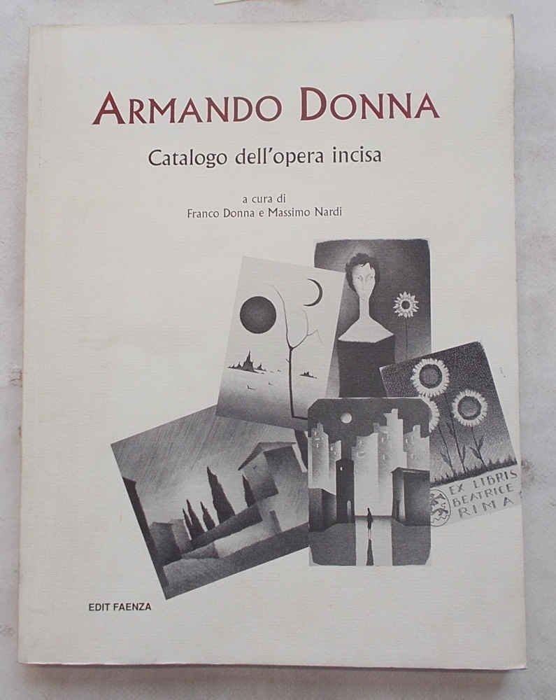 Armando Donna. Catalogo dell'opera incisa.