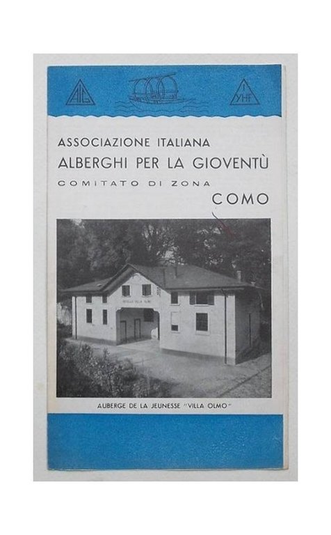 Associazione Italiana Alberghi per la gioventù. Comitato di zona Como.