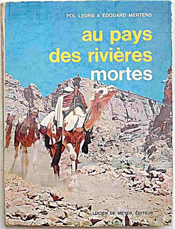 Au pays des rivières mortes.