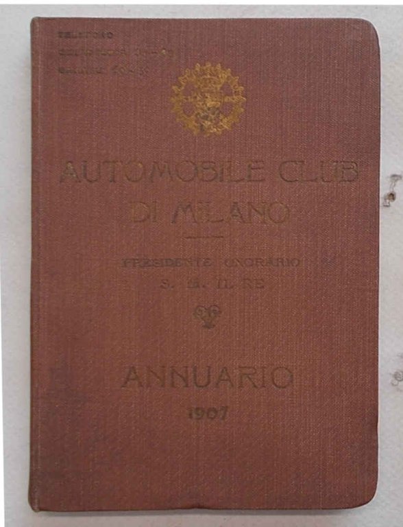 Automobile Club di Milano. Annuario 1907.