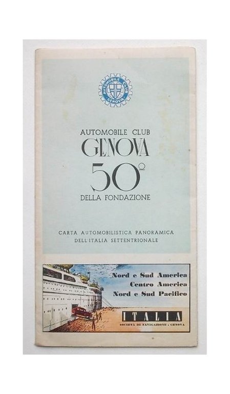 Automobile Club Genova - 50° della fondazione. Carta automobilistica panoramica …