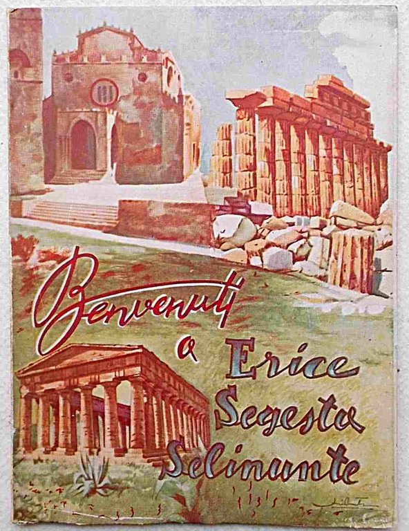Benvenuti a Erice Segesta Selinunte.