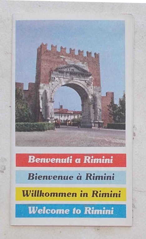 Benvenuti a Rimini. Bienvenue à Rimini. Willkommen in Rimini. Welcome …