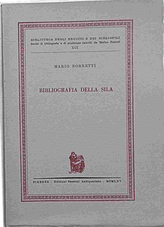 Bibliografia della Sila.