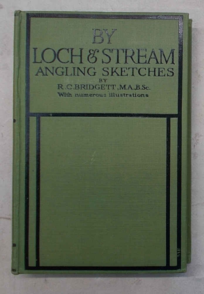 By loch and stream. Angling sketches.