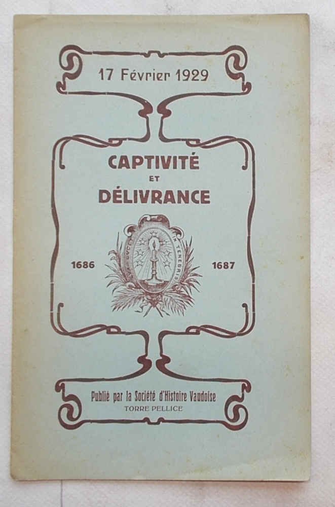 Captivité et Délivrance. 1686 - 1687.