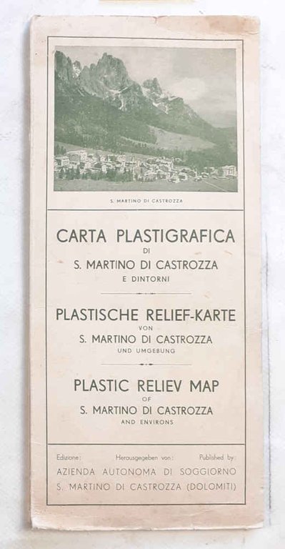 Carta plastigrafica di S.Martino di Castrozza e dintorni. Gruppo delle …