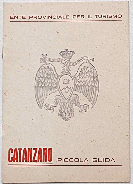 Catanzaro. Piccola guida.