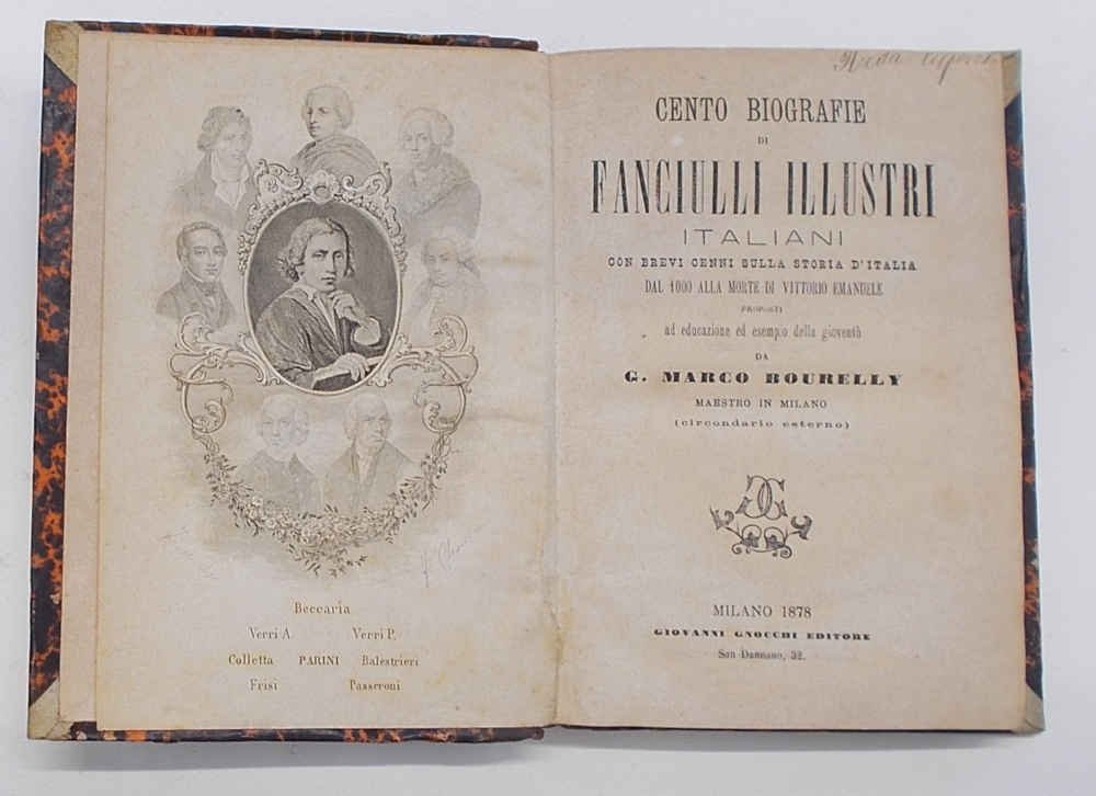 Cento biografie di fanciulli illustri italiani con brevi cenni sulla …
