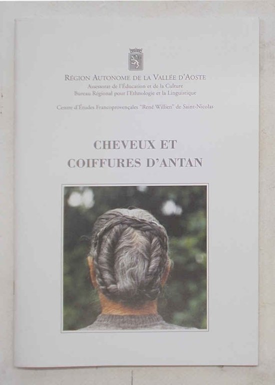 Cheveux et coiffures d'antan.