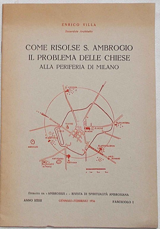 Come risolse S.Ambrogio il problema delle chiese alla periferia di …