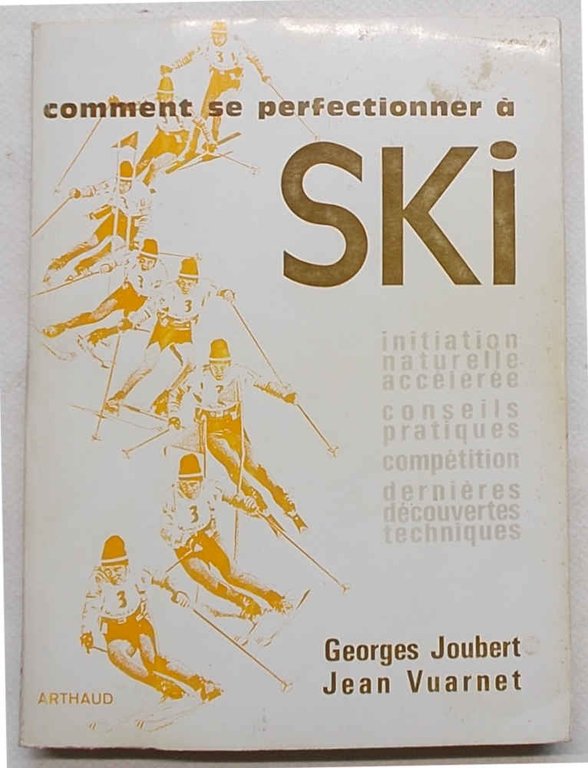 Comment se perfectionner à ski.