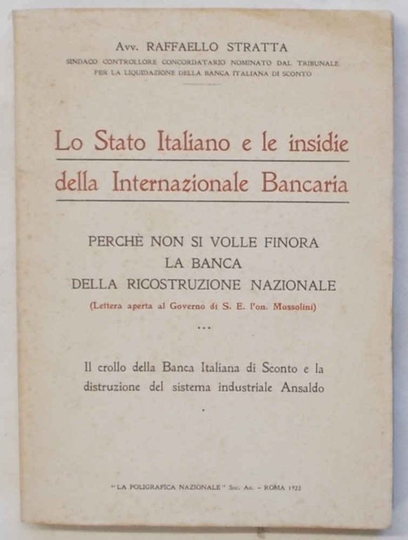 Contro i soprusi delle autocrazie bancarie. (Lo Stato Italiano e …