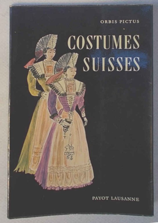 Costumes suisses.