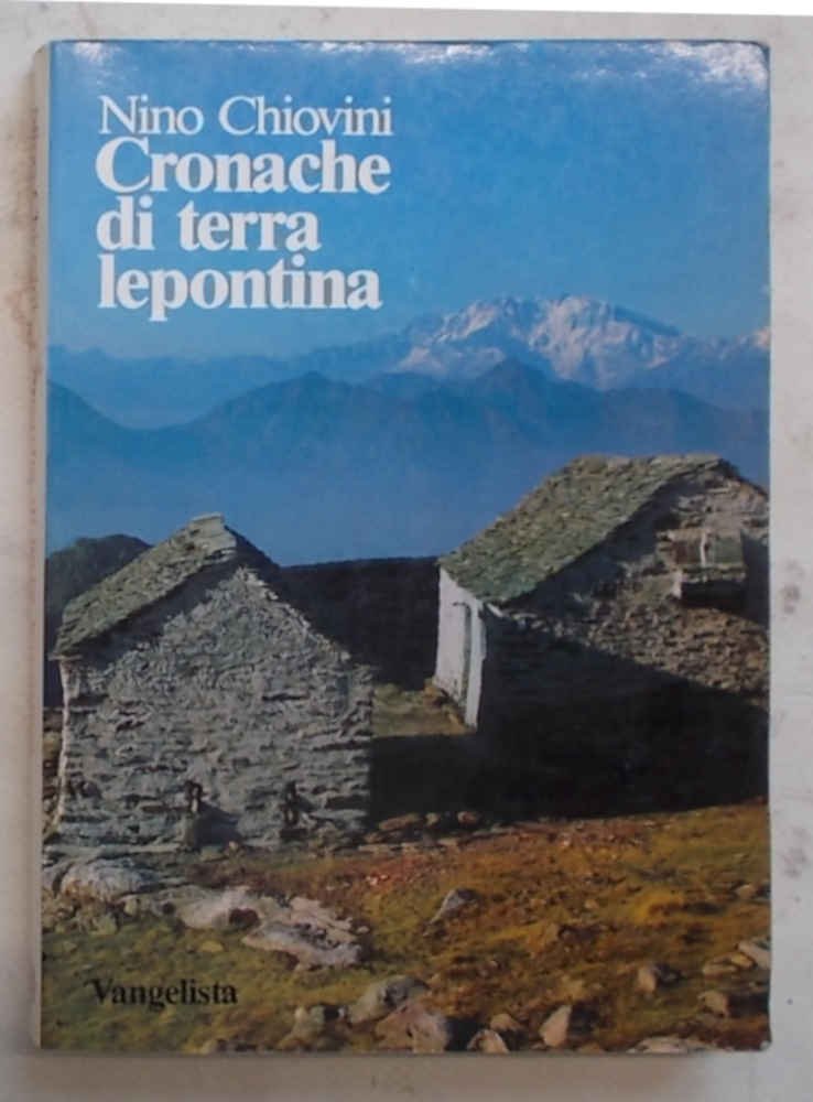 Cronache di terra lepontina. Malesco e Cossogno: una contesa di …