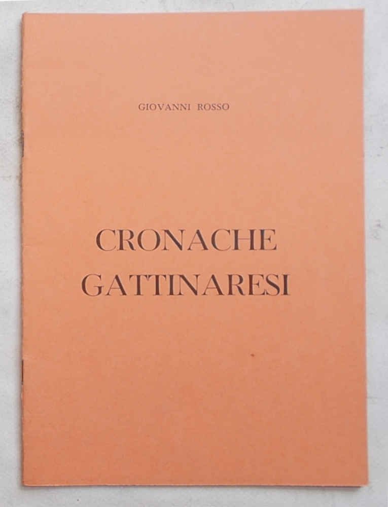 Cronache gattinaresi.